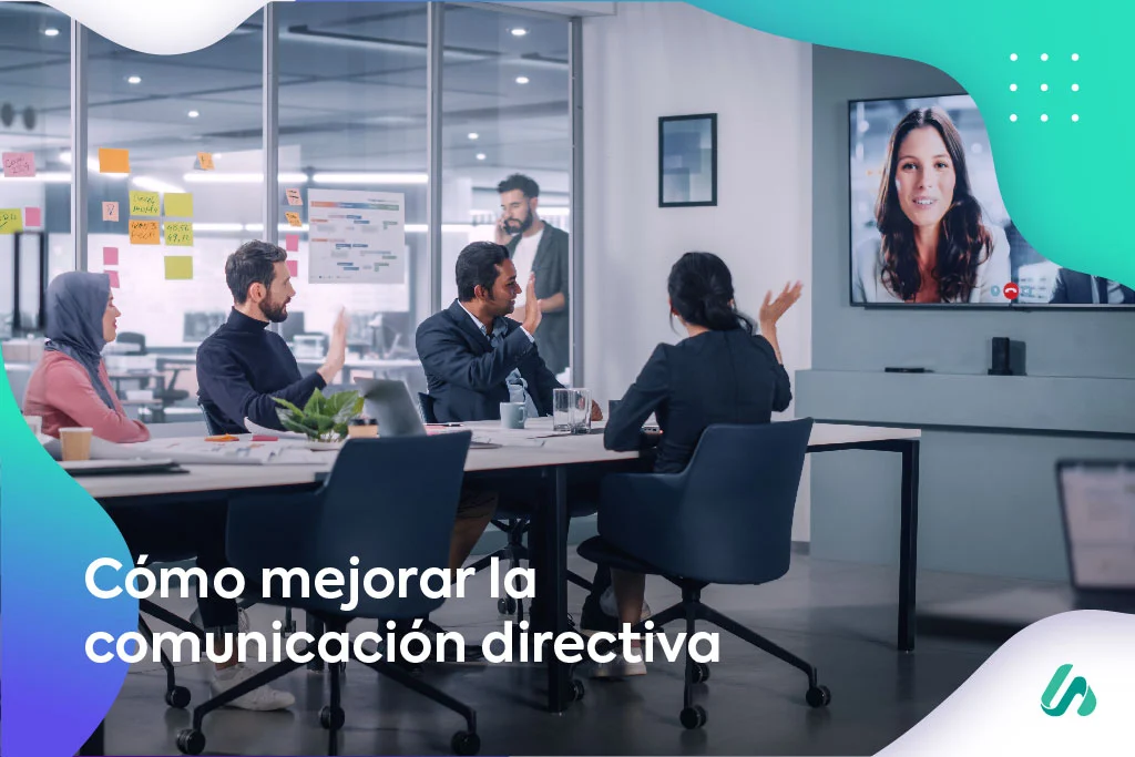 Cómo mejorar la comunicación directiva en las empresas
