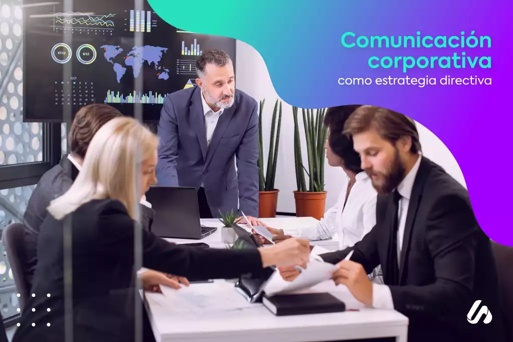 Comunicación corporativa como estrategia directiva