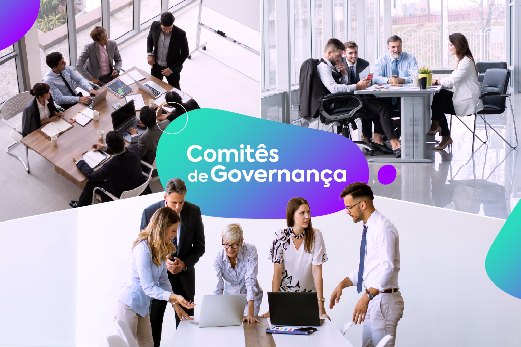 Quais os principais Comitês que estruturam a governança corporativa?