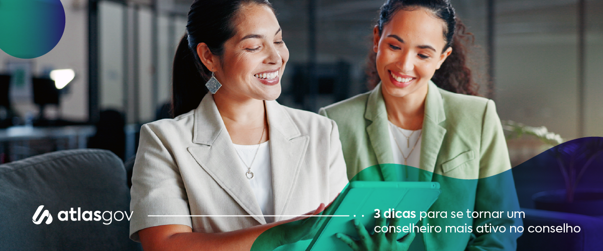 3 dicas para se tornar um conselheiro mais ativo no conselho