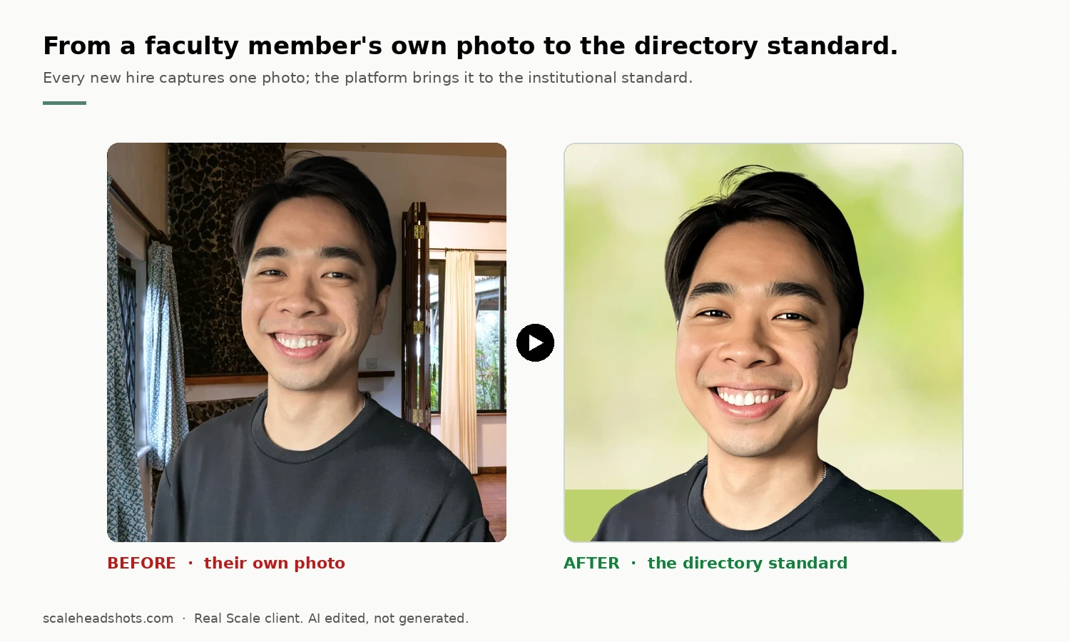 Before-and-after of a real Scale client: on the left a casual photo, on the right a polished professional headshot enhanced by Scale to a clean institutional standard, with an arrow showing the upgrade.