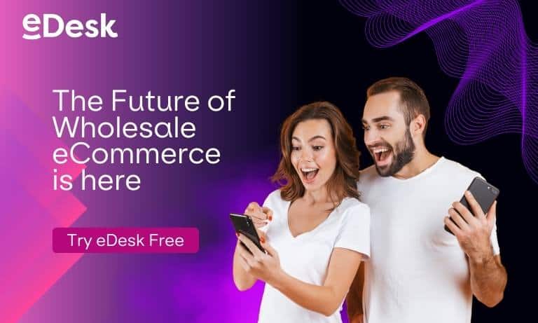 edesk - l'avenir du commerce de gros