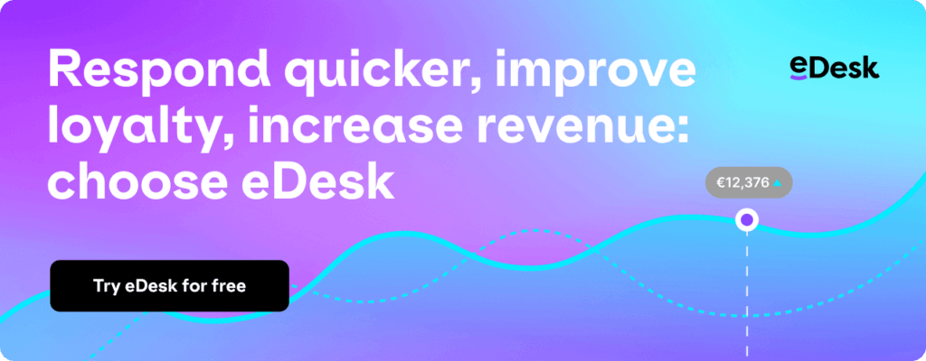 Prova eDesk gratuitamente per rispondere più velocemente, migliorare la fidelizzazione e aumentare i ricavi.