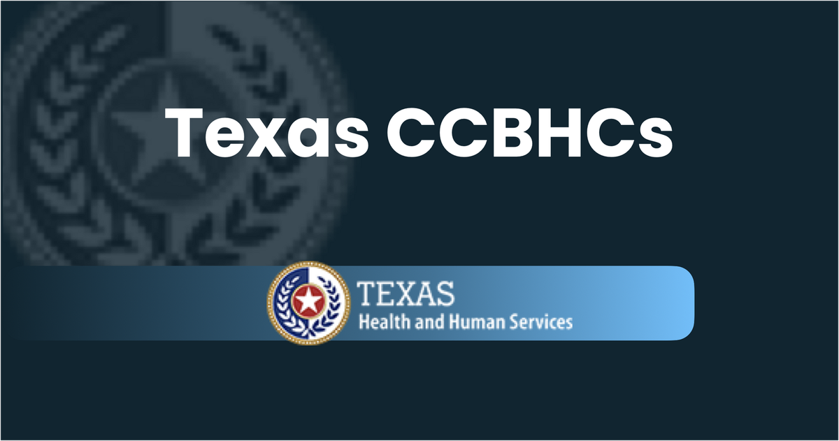 What is up with Texas CCBHCs?? A Proactive Approach to Mental Healthcare Access for All