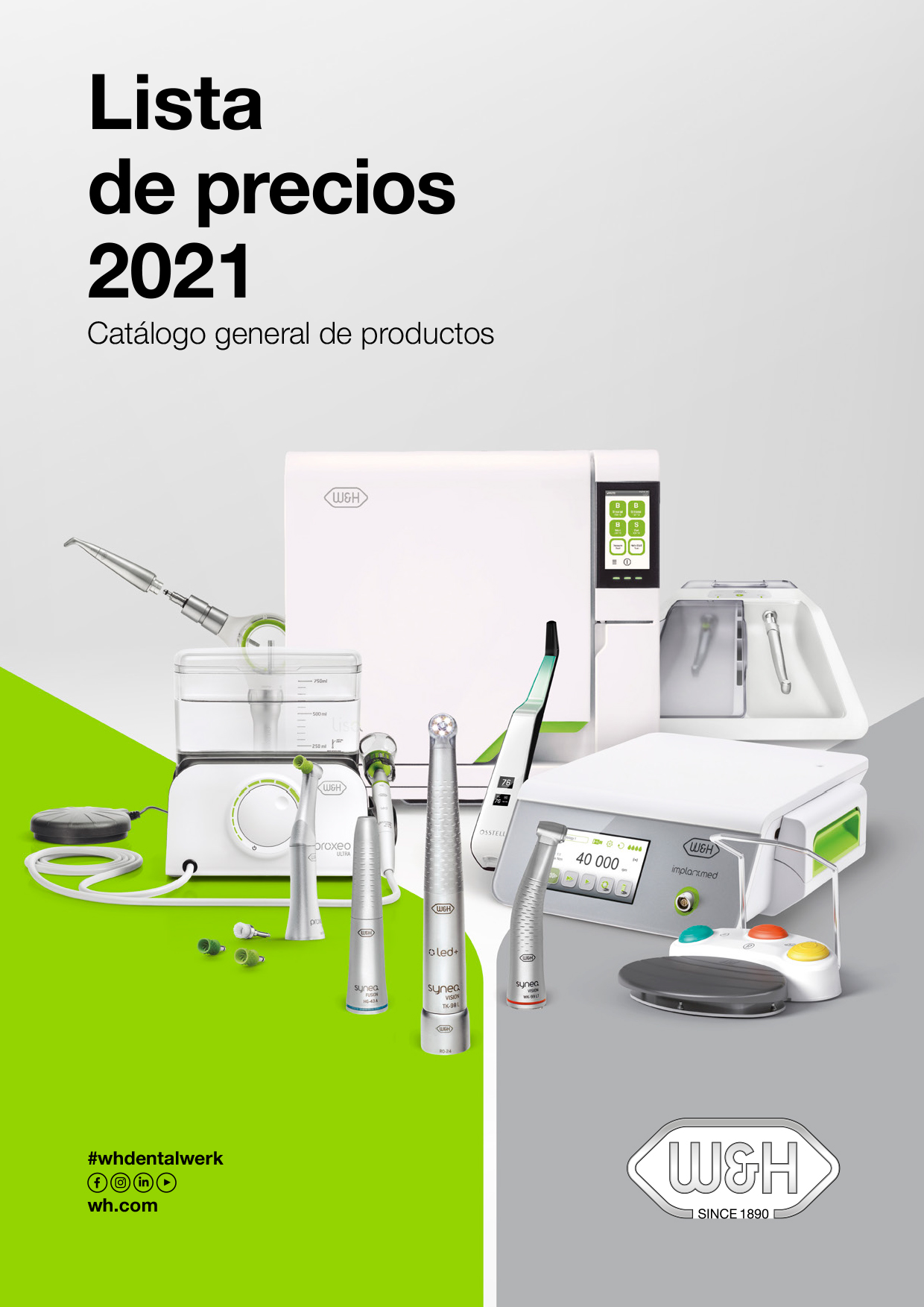 Catálogo de Productos W&H 2021 Catálogo de Productos W&H 2021