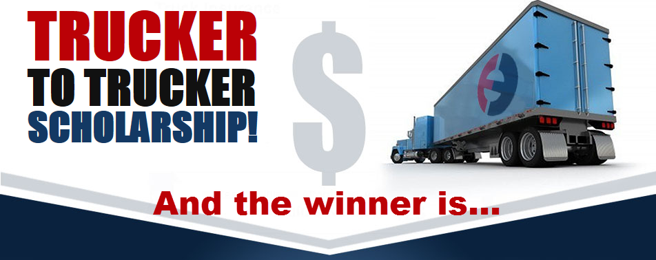 Trucker to Trucker Scholarship Winner Announcement