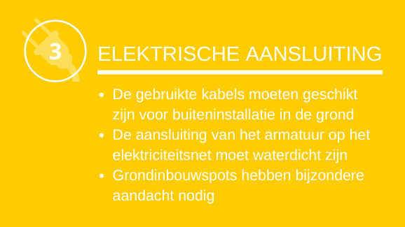 Elektrische aansluiting: De gebruikte kabels moeten geschikt zijn voor buiteninstallatie in de grond
