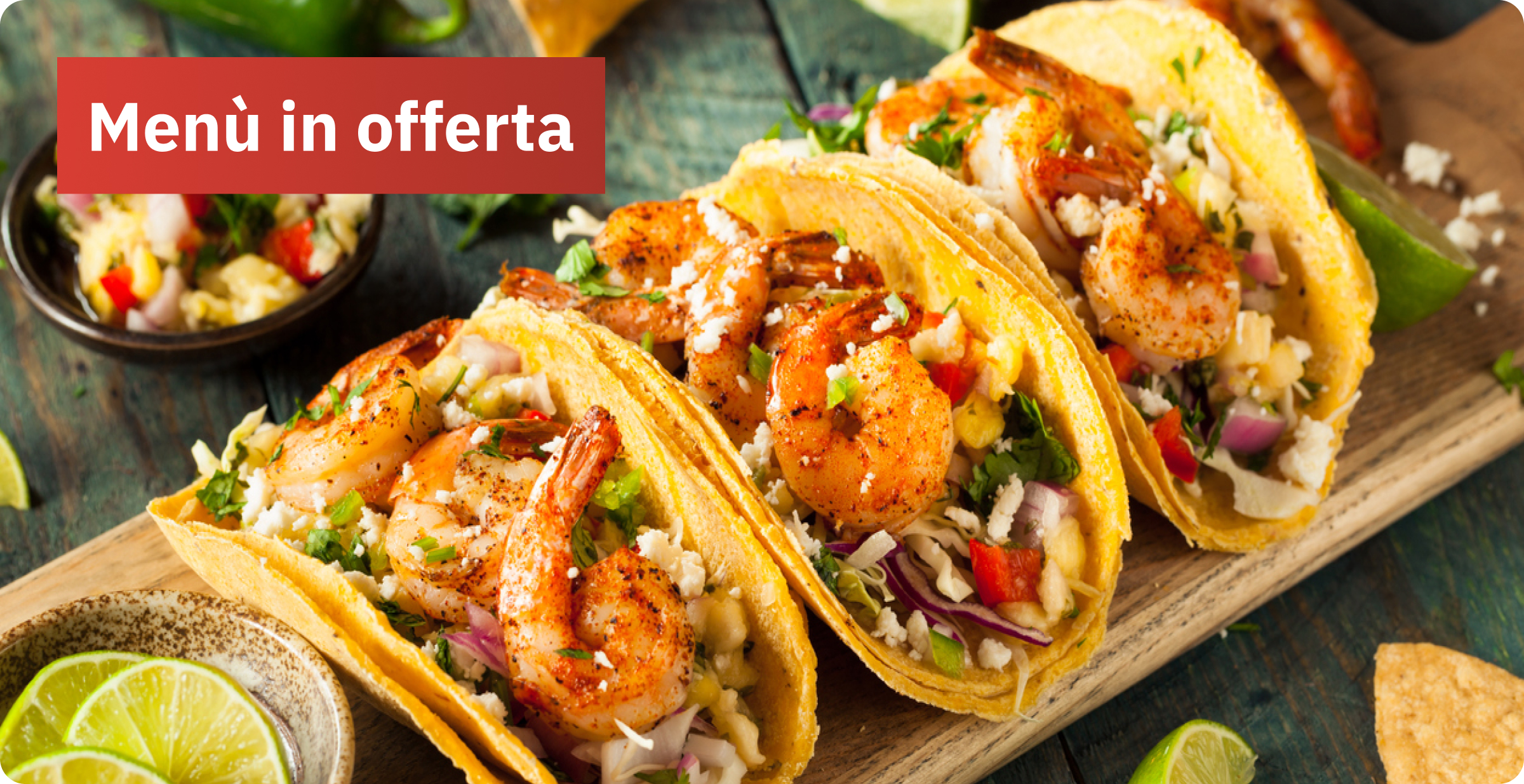 Esempio di un ristorante che mette a disposizione menù in offerta.