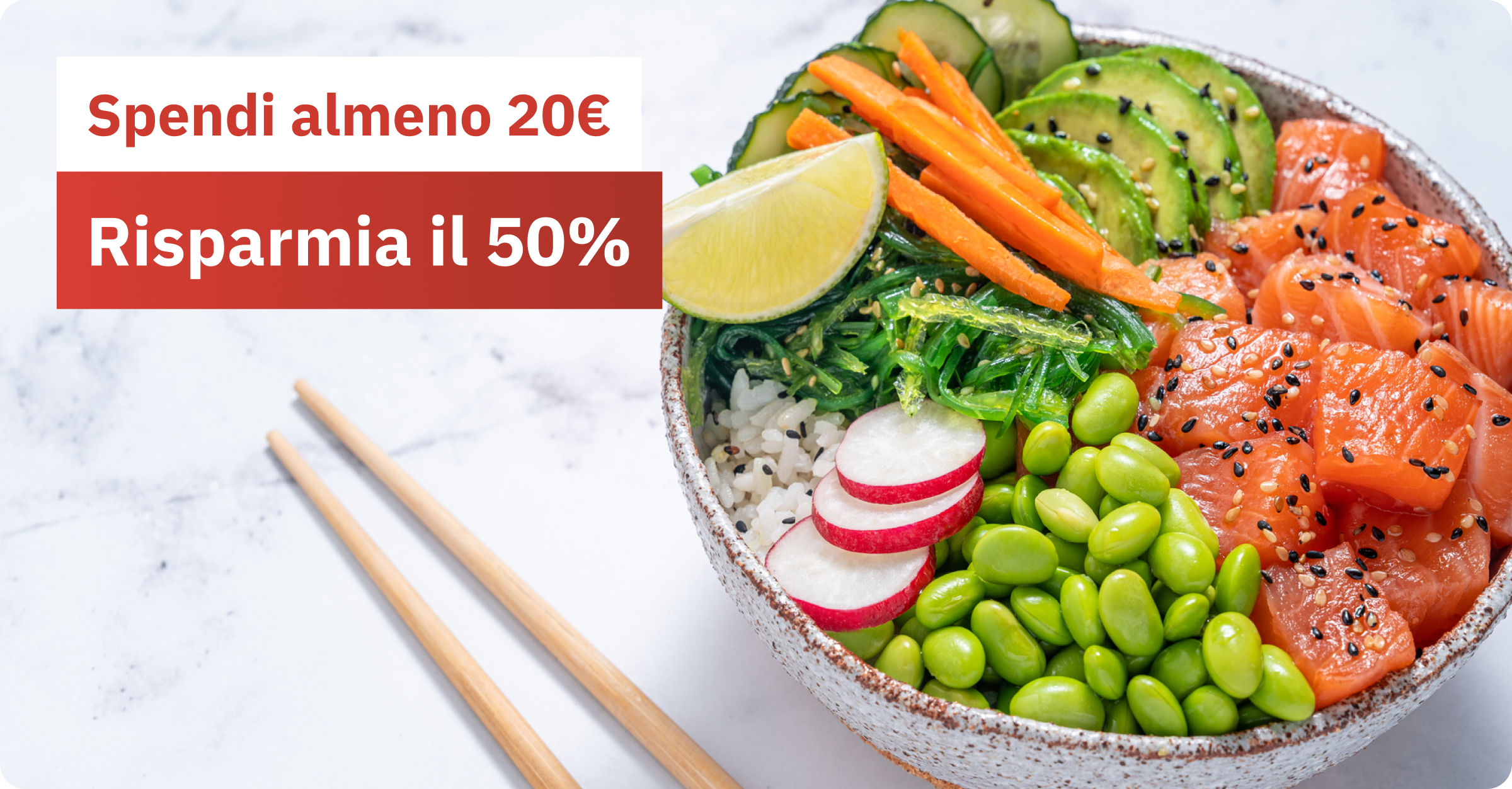 Esempio di un ristorante che offre il 50% di sconto se spendi più di 20€.