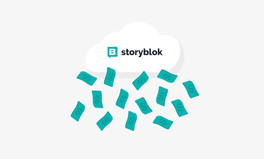 Image: Storyblok making it rain with money