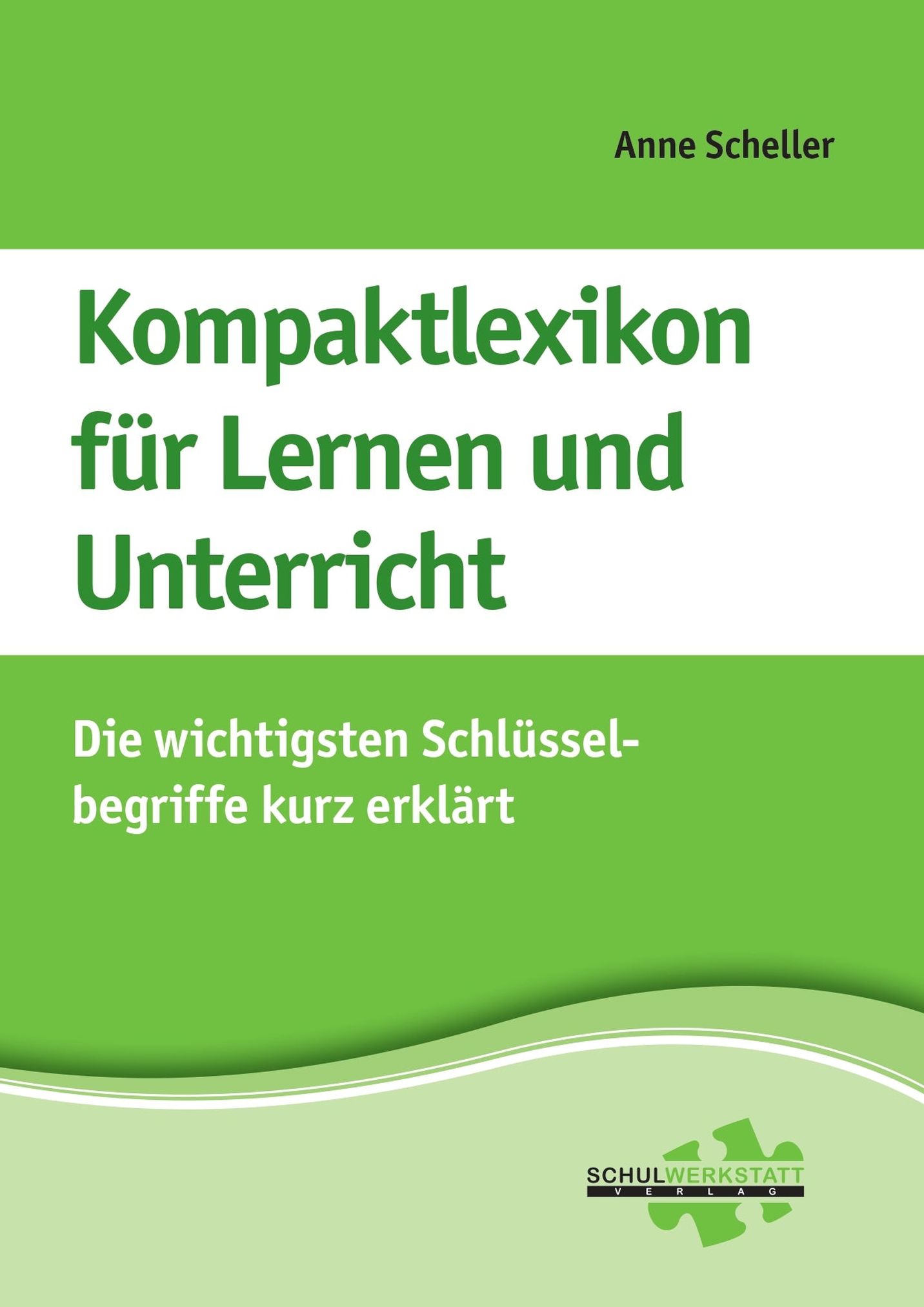 Kompaktlexikon für Lernen und Unterricht (PDF)