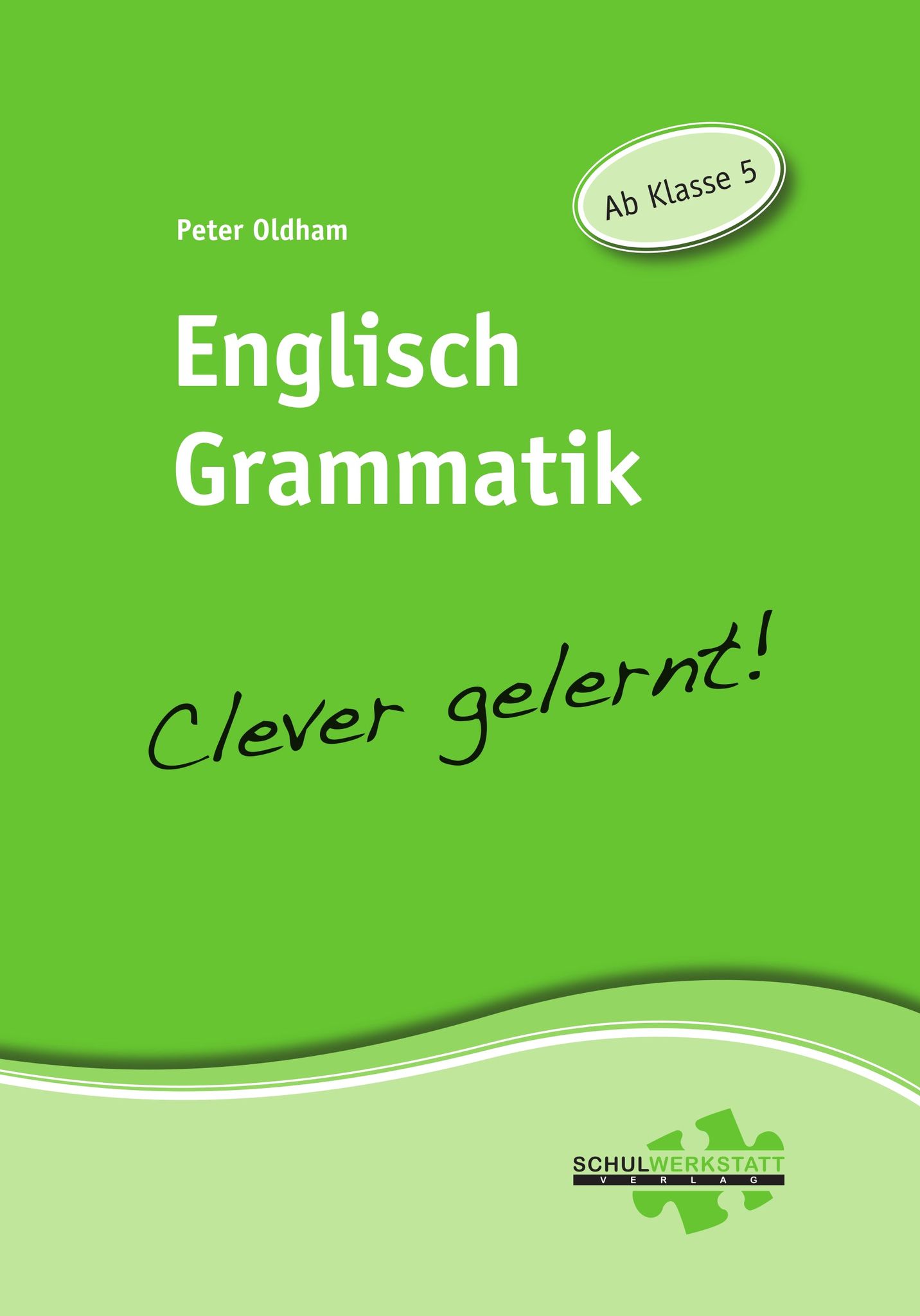 Englisch Grammatik - clever gelernt