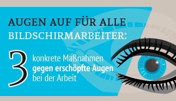 gegen erschöpfte Augen Bildschirmarbeit Infografik