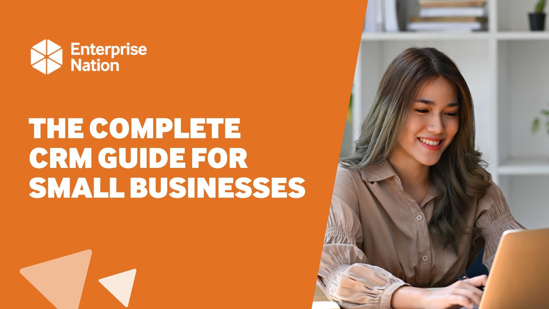 The complete CRM guide for small businesses (2026) | Enterprise Nation