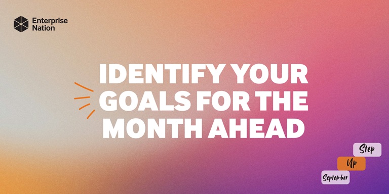 Gradient background with text: "Identify your goals for the month ahead." Logo and "Step Up September" text in corners.