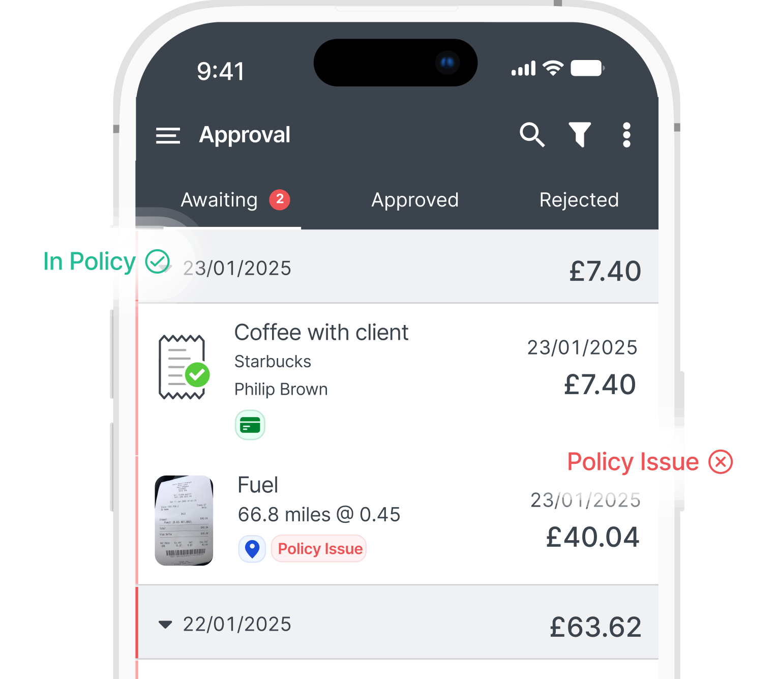 Mobile app screen showing expenses approval list with "In Policy" and "Policy Issue" statuses. Items include £7.40 for coffee and £40.04 for fuel.