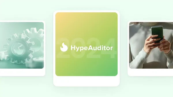 As 10 principais atualizações da plataforma HypeAuditor em 2024