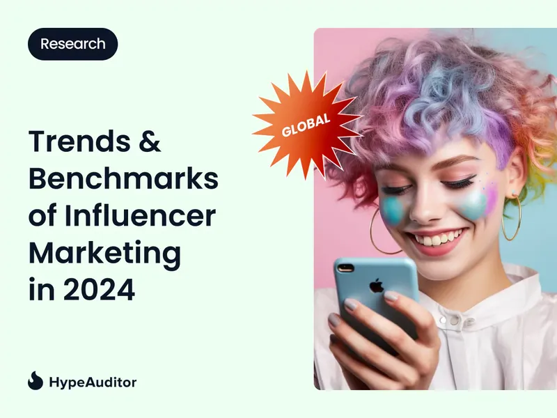 State of Influencer Marketing 2024