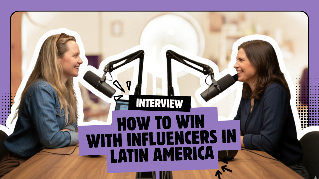 "You can’t just copy-paste your strategy": what global brands must learn from Latin America’s influencer market
