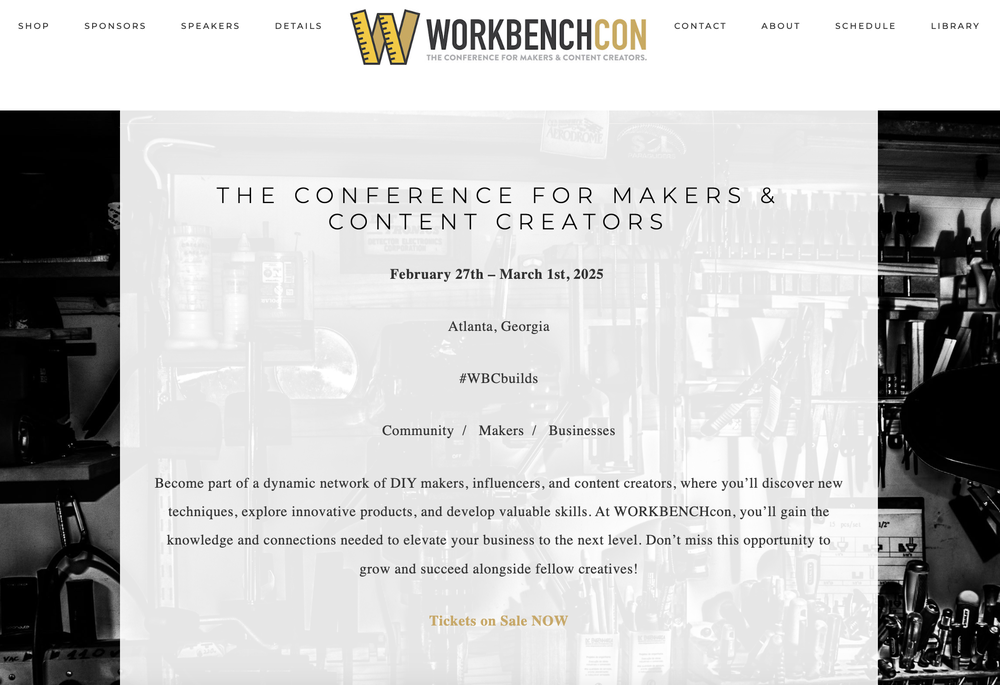 A screenshot showing WORKBENCHcon 2025's website that will be held in February 27th-March 1st, 2025.