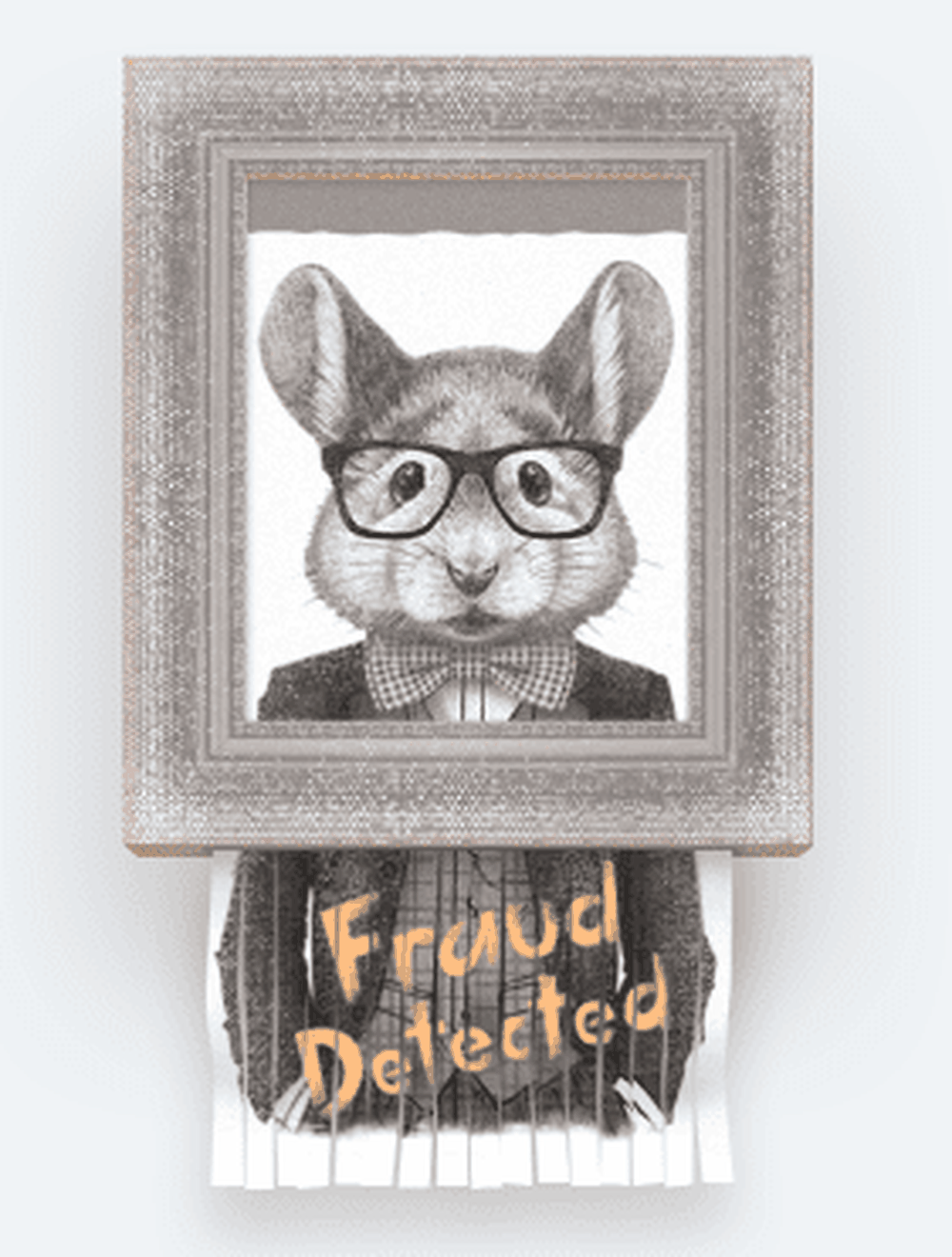 Rabbit in a frame with the words fraud detected