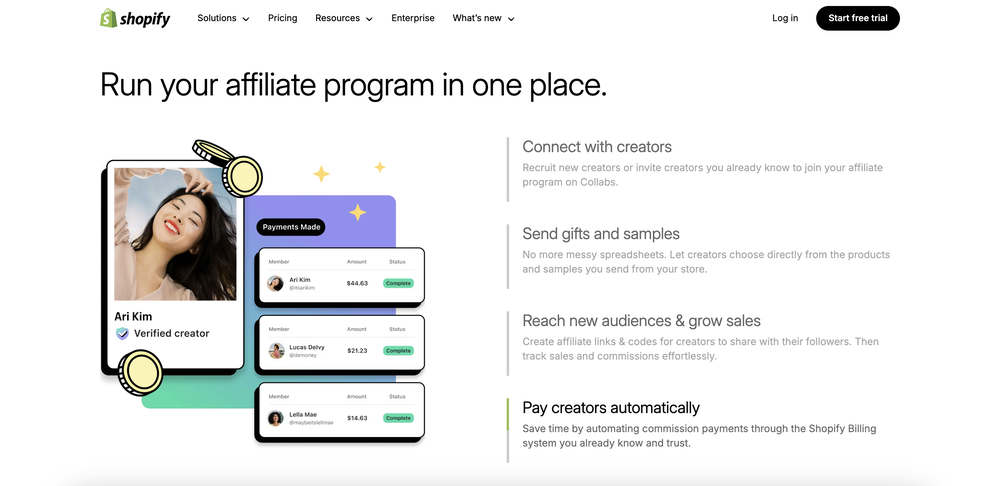 Shopify’s landing page that shows its capability in running affiliate programs in one place, including automatic creator payment.