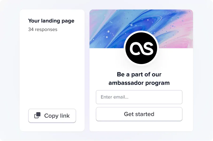 Recruit brand ambassadors with ease