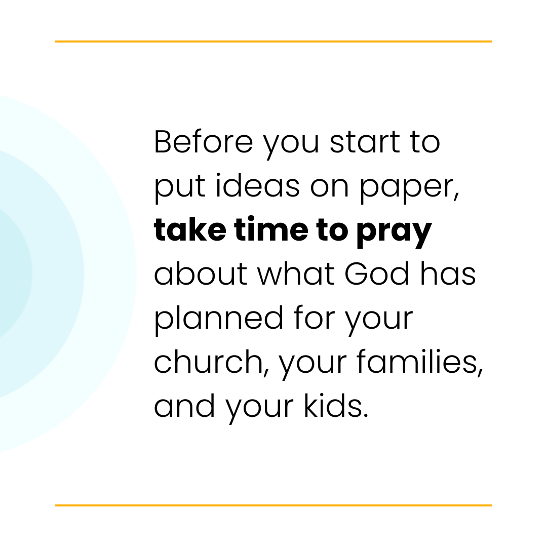 Text on a white background encouraging prayer before planning for church, family, and children.