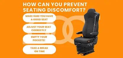 How can you prevent seating discomfort?