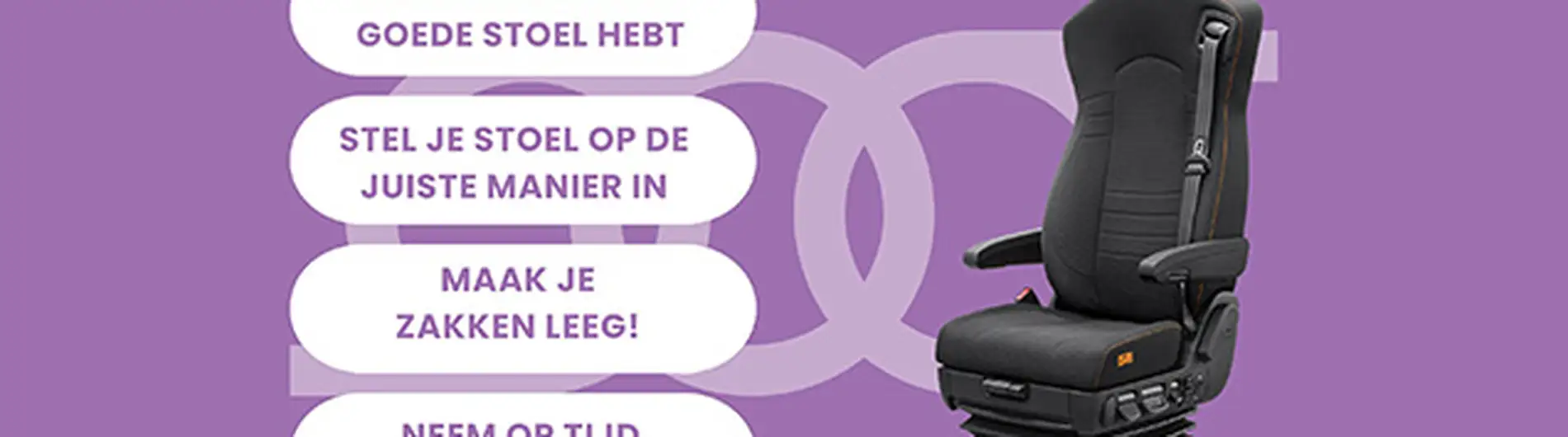 Zitklachten voorkomen vrachtwagen stoel