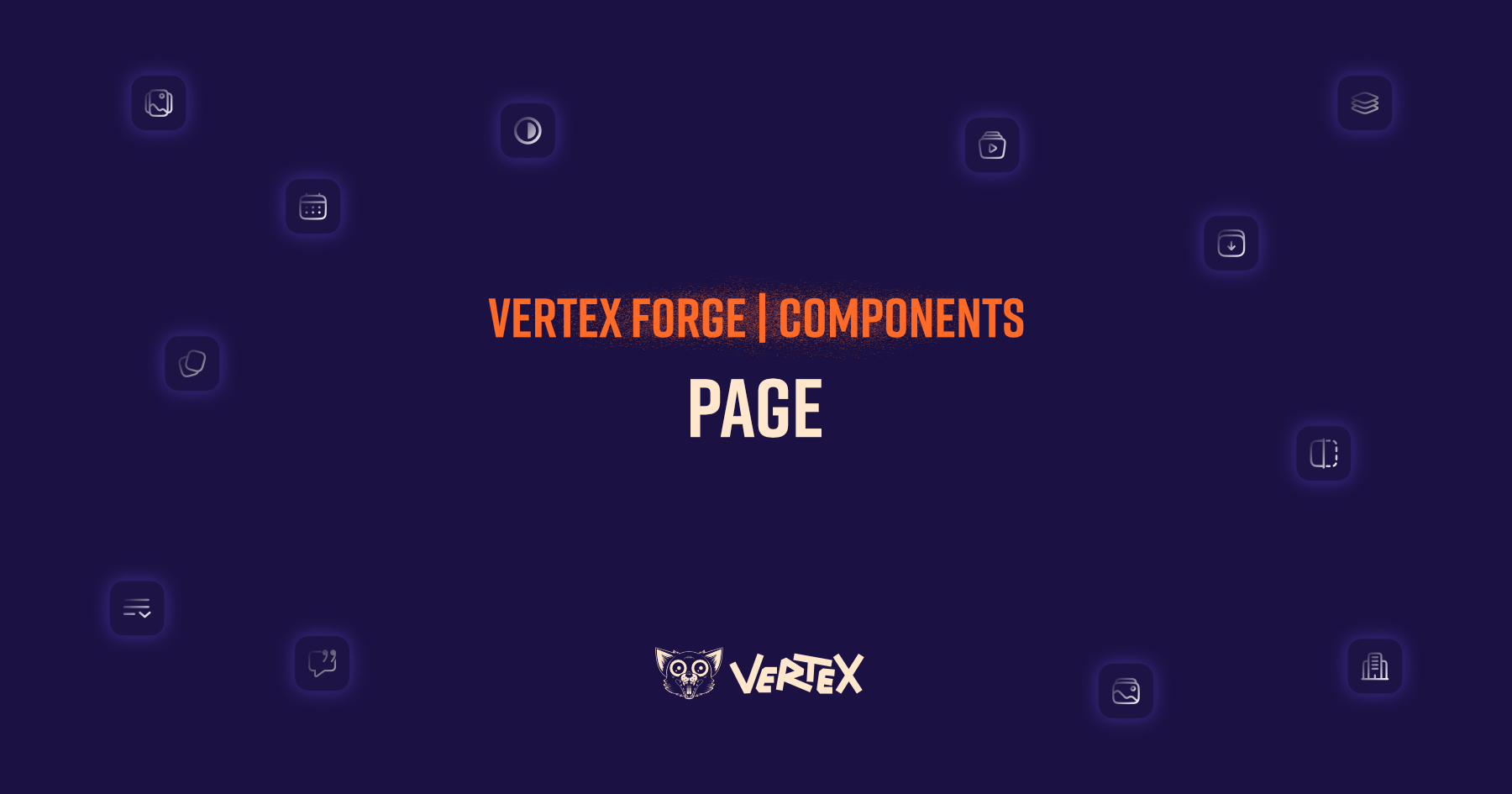 Vertex Forge | Komponenten - Page
