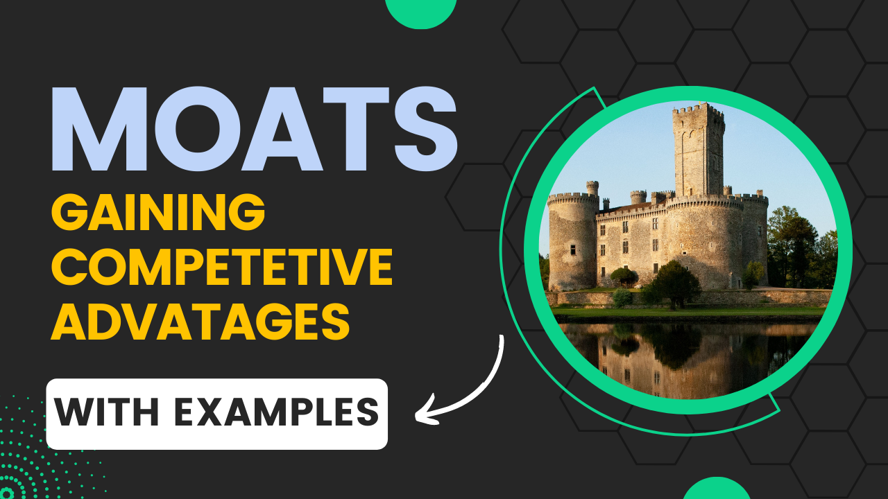 7 Types of Economic Moats with Examples FinChat.io