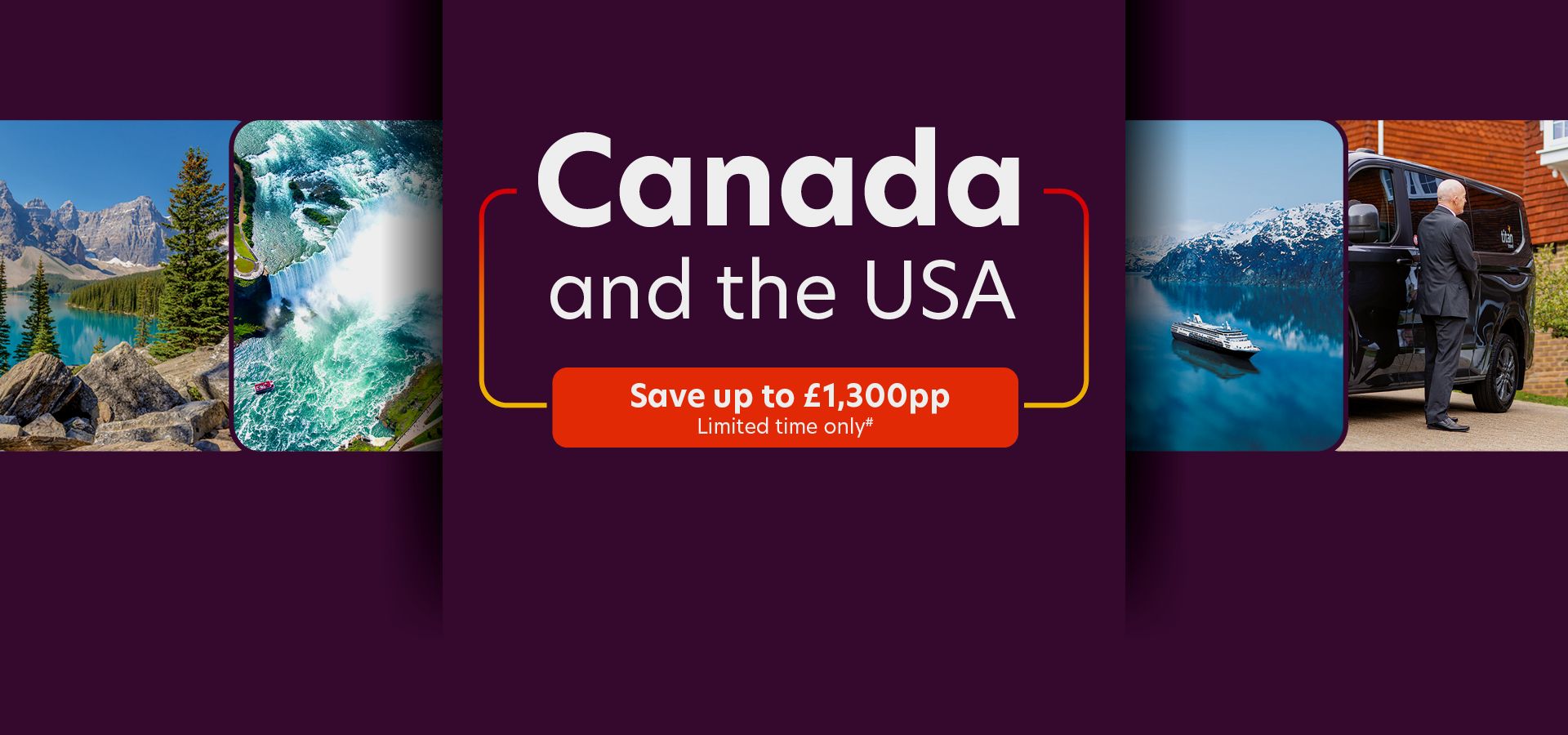 Canada and the USA | Save up to £1,300pp | Limited time only#