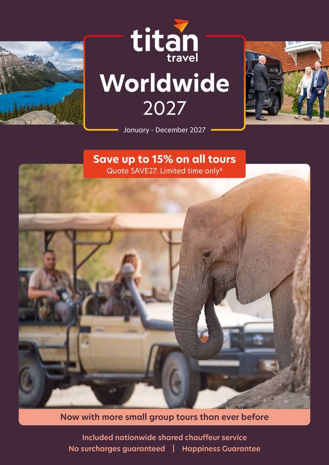 Worldwide 2027. January - December 2027. Save up to 15% on all tours. Quote SAVE27. Limited time only#
