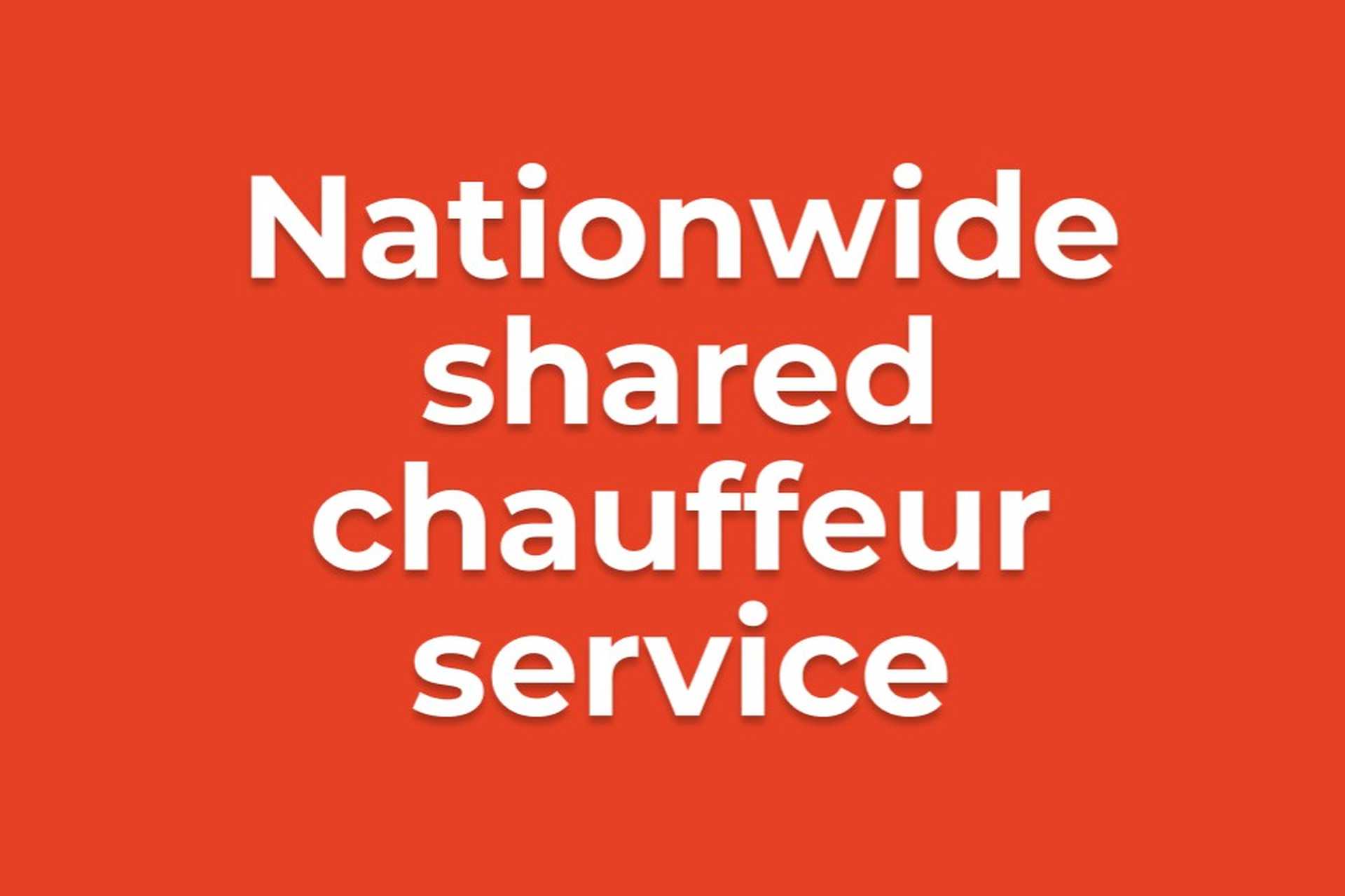 Nationwide shared chauffeur service