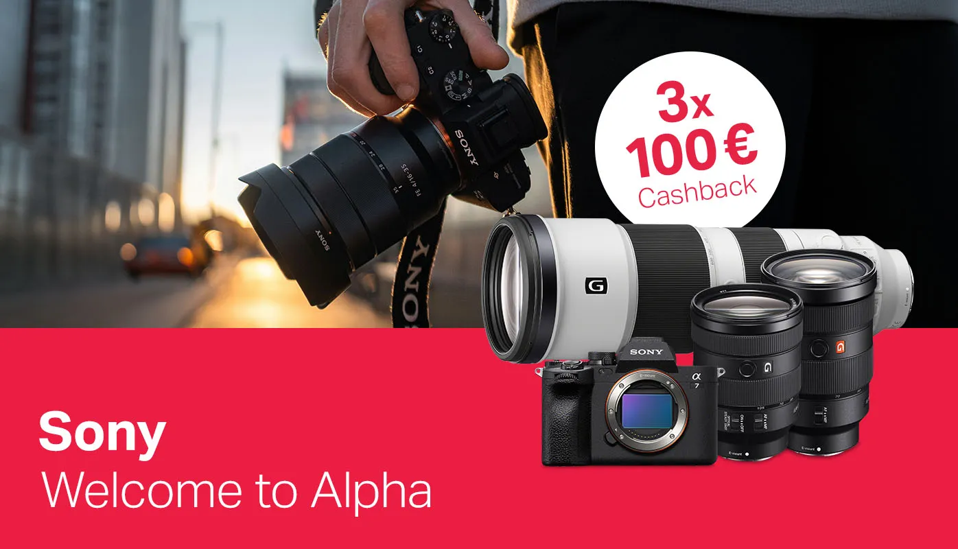 Sony Welcome to Alpha CashBack mit 3x100 € Bonus