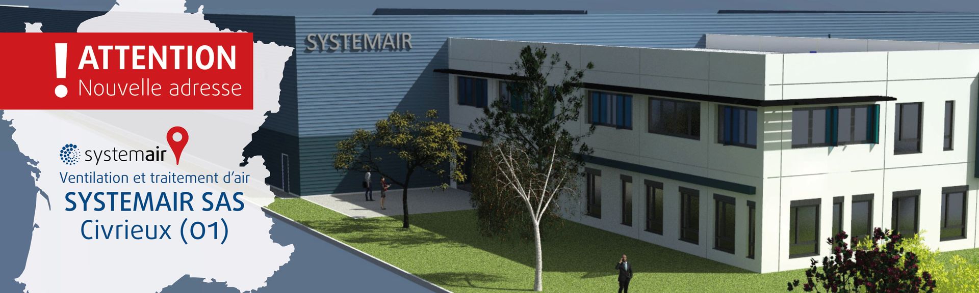 Visuel du nouveau bâtiment et carte de France avec placement de Systemair SAS