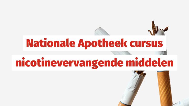 Cursus nicotinevervangende middelen
