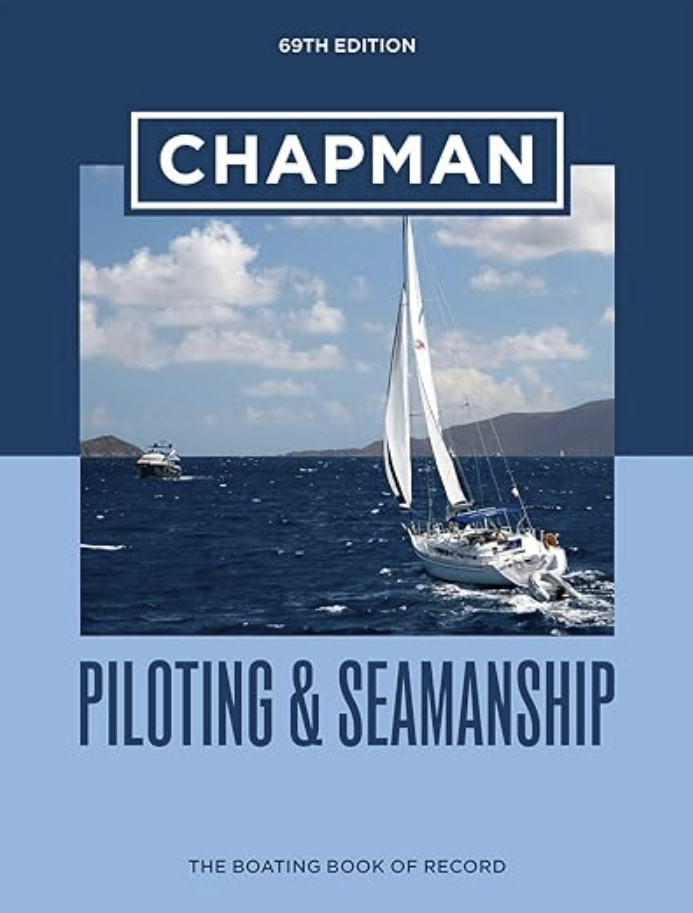 Cover of "Chapman Piloting & Seamanship," 69th edition, featuring a sailboat on the ocean under a partly cloudy sky.