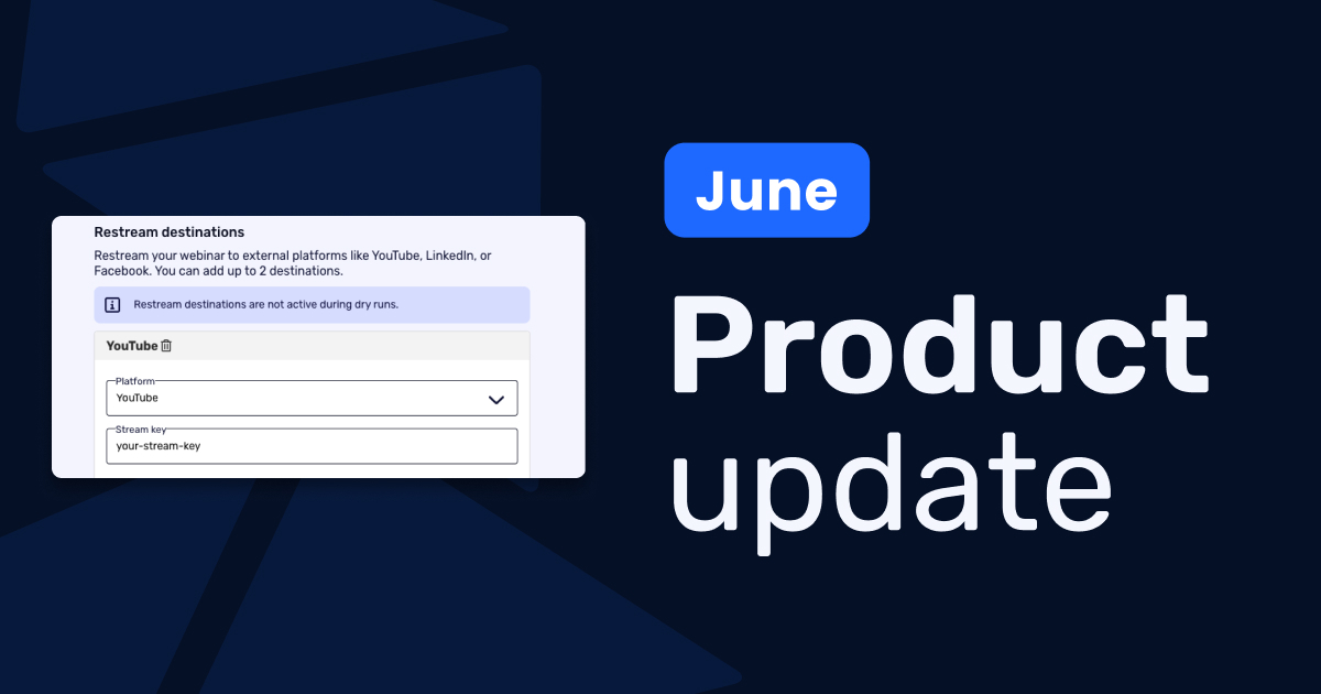 June product update banner highlighting restream destinations feature for YouTube, LinkedIn, or Facebook.