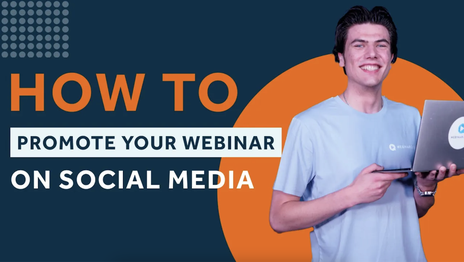 How To Promote Your Webinar On Social Media