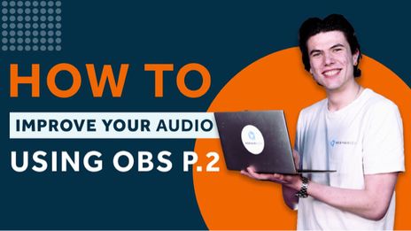 Improve your audio using OBS - part 2