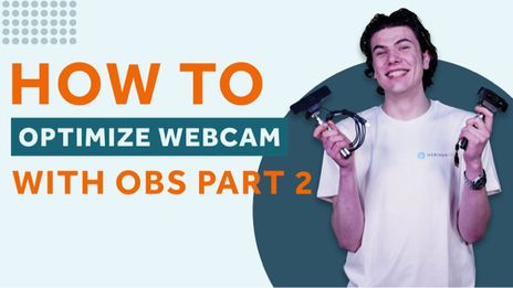 Optimize your webcam with OBS part 2