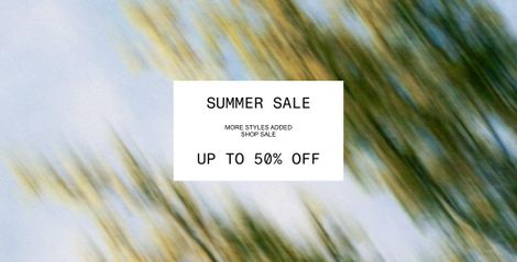 Blurry green and blue background with a white box in the center stating "Summer Sale, Up to 50% Off, More Styles Added, Shop Sale."