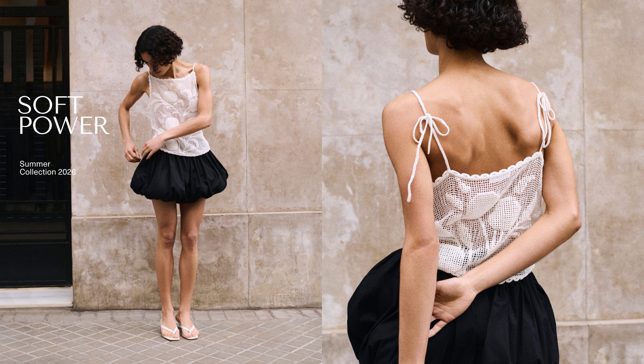 Woman in a white crochet top and black skirt stands against a textured wall. Text reads "Soft Power, Summer Collection 2026."