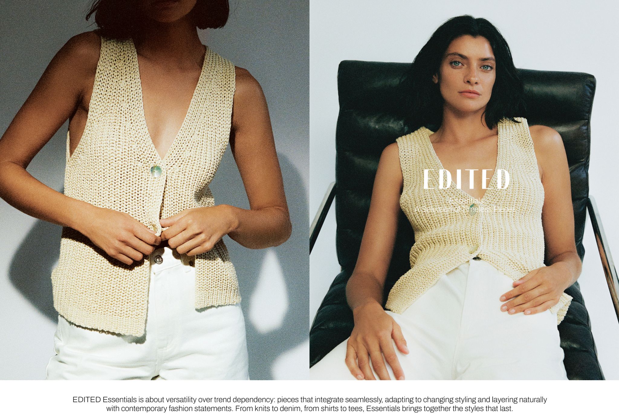 Two models in knitted vests and white pants. Left model standing, right model seated in a black chair.