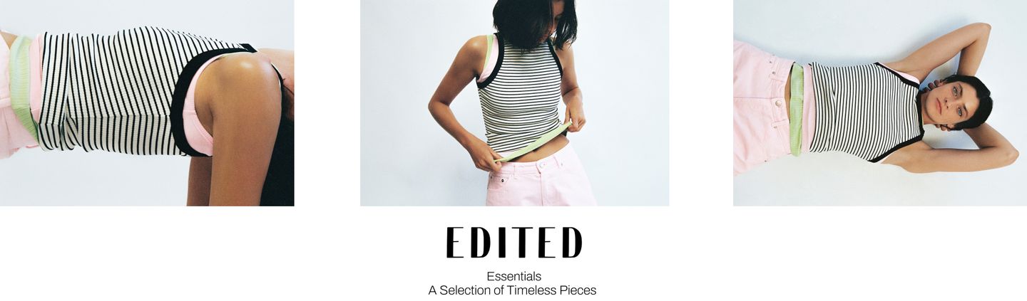 Three images show a person in a striped tank top and pink pants. They pose standing, lying, and bending. Text reads "EDITED Essentials: A Selection of Timeless Pieces."