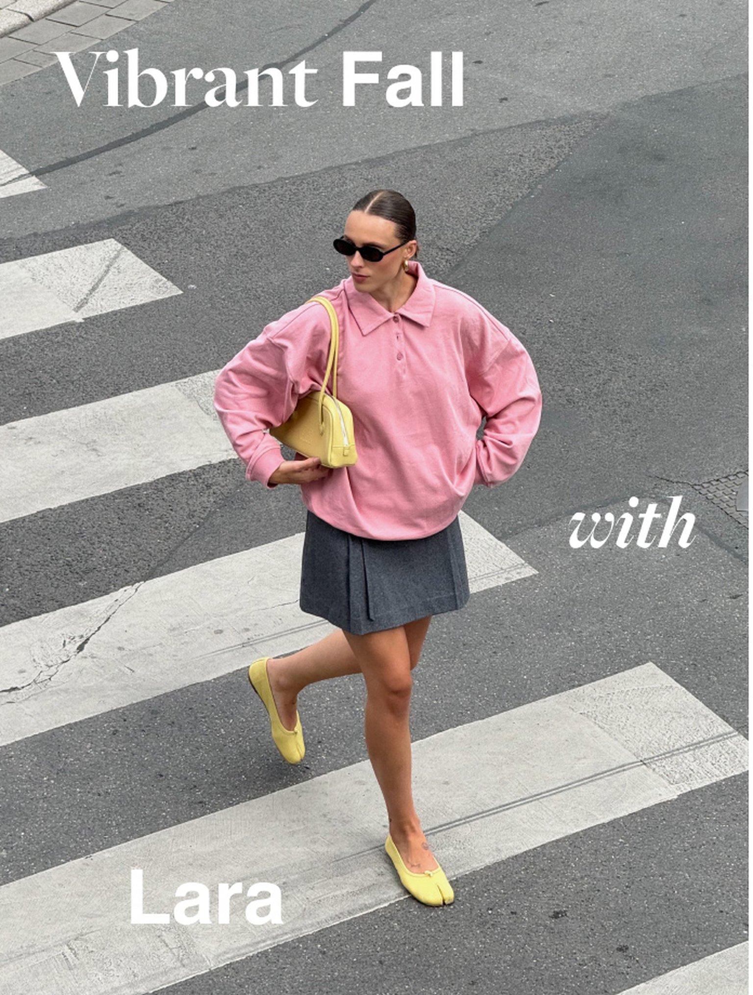 Woman in pink sweater and gray skirt crossing street, wearing yellow shoes and holding a yellow bag. Text reads "Vibrant Fall with Lara."