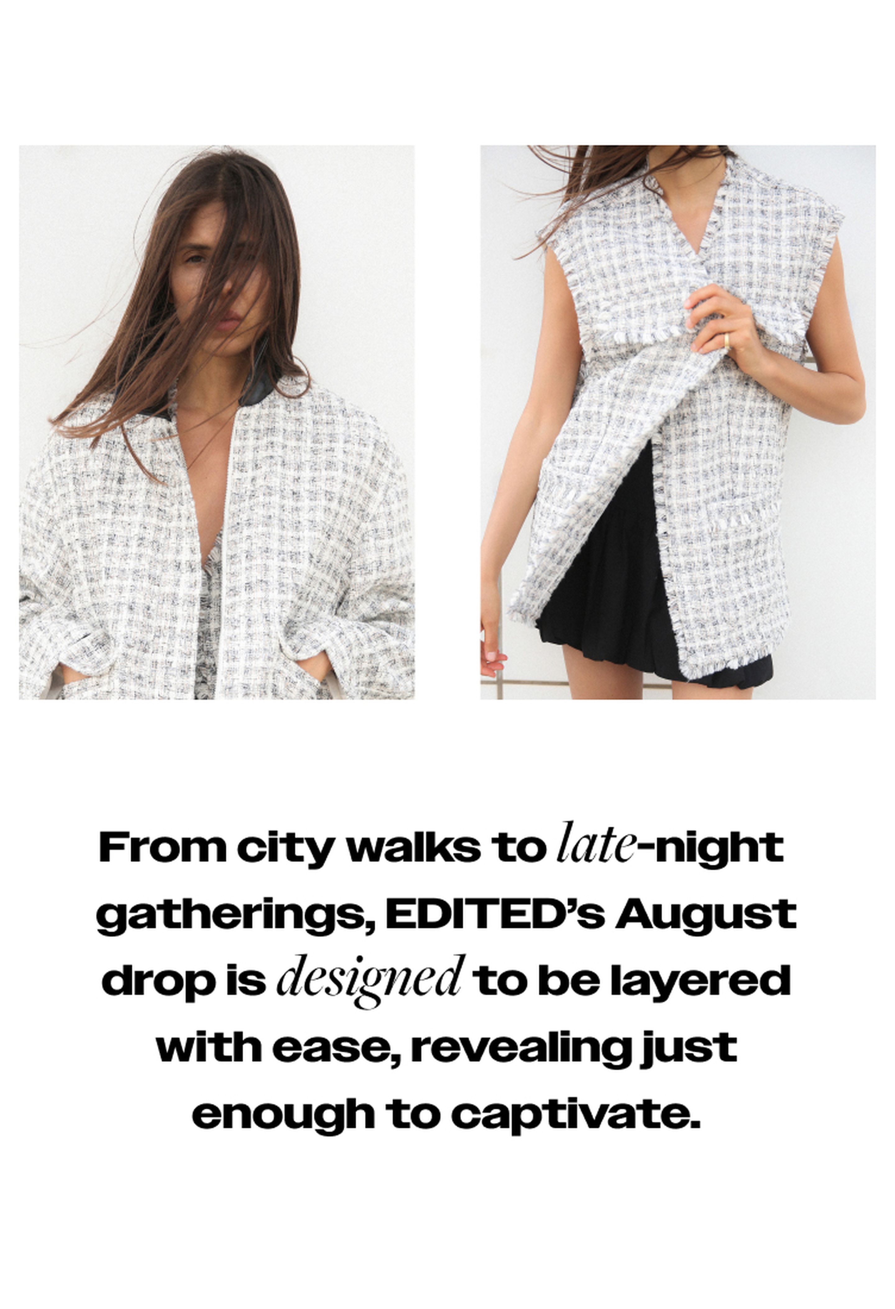 Woman in a textured sleeveless jacket, styled over a black outfit. Text below describes EDITED's August collection as versatile and captivating.