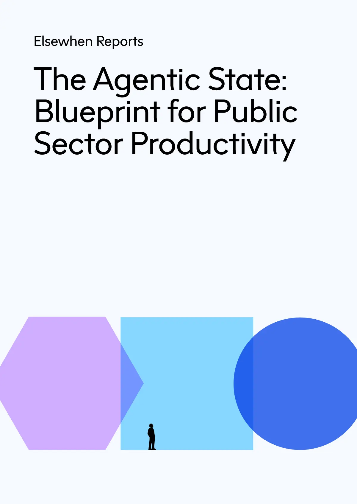 The Agentic State: A Blueprint for Public Sector Productivity